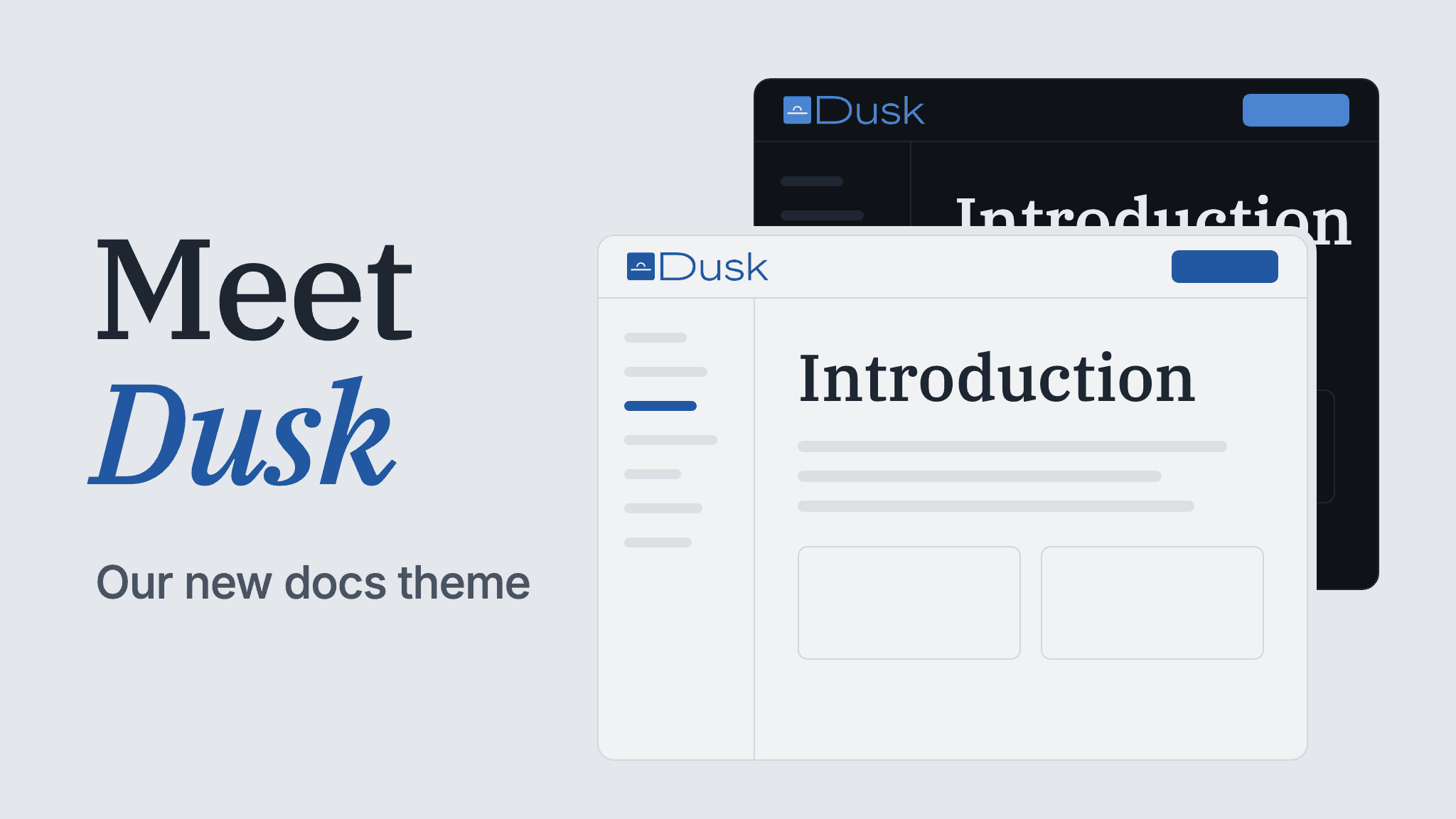 Meet Dusk, Our New Docs Theme