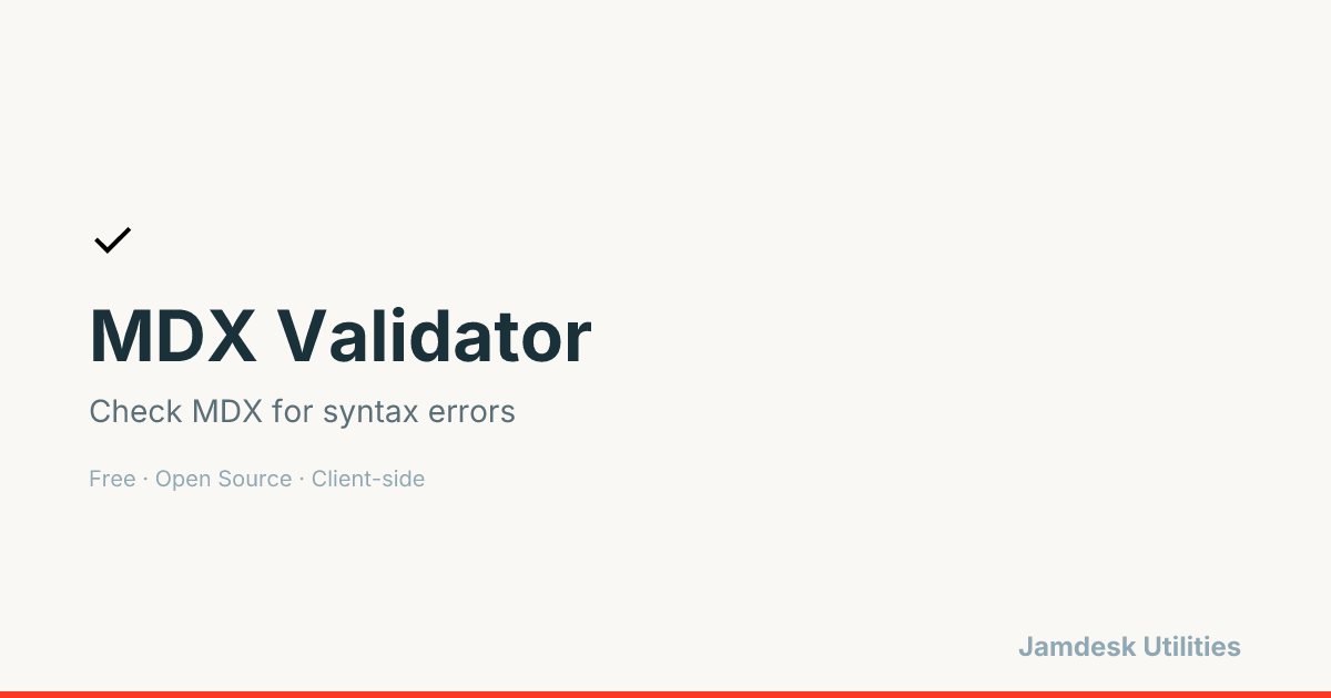 MDX Validator — Free Online MDX Syntax Checker | Jamdesk